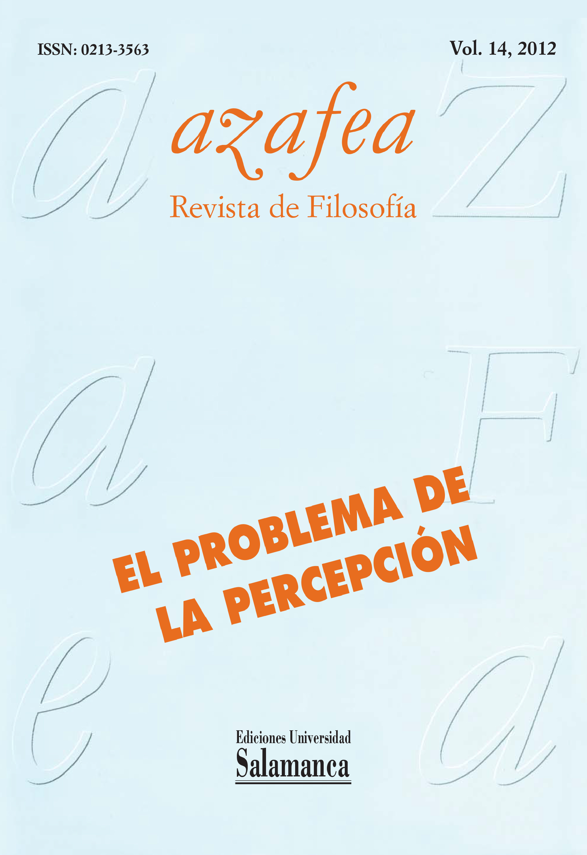                        Ver Vol. 14 (2012): El problema de la percepción
                    