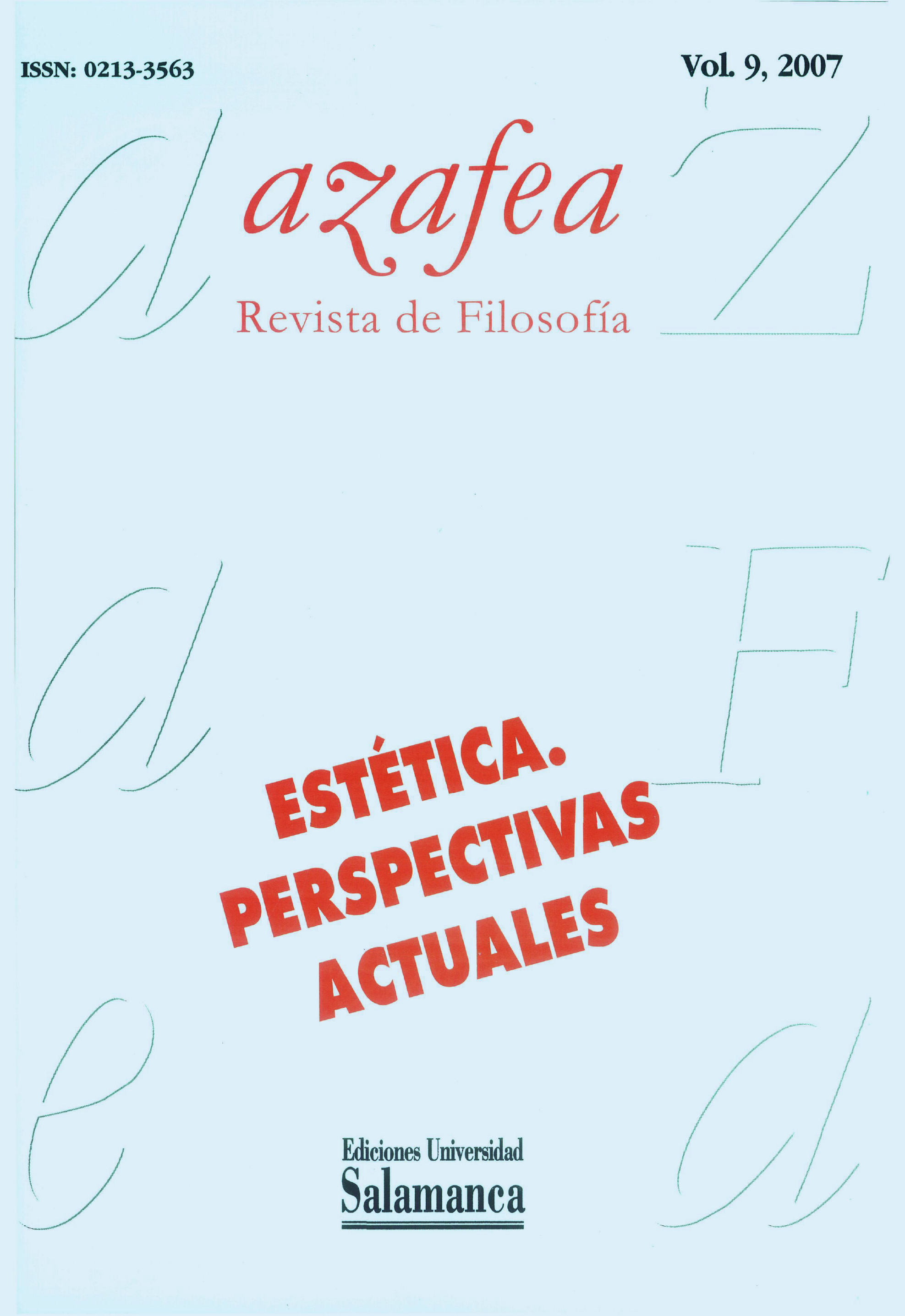                         Ver Vol. 9 (2007): Estética. Perspectivas actuales
                    