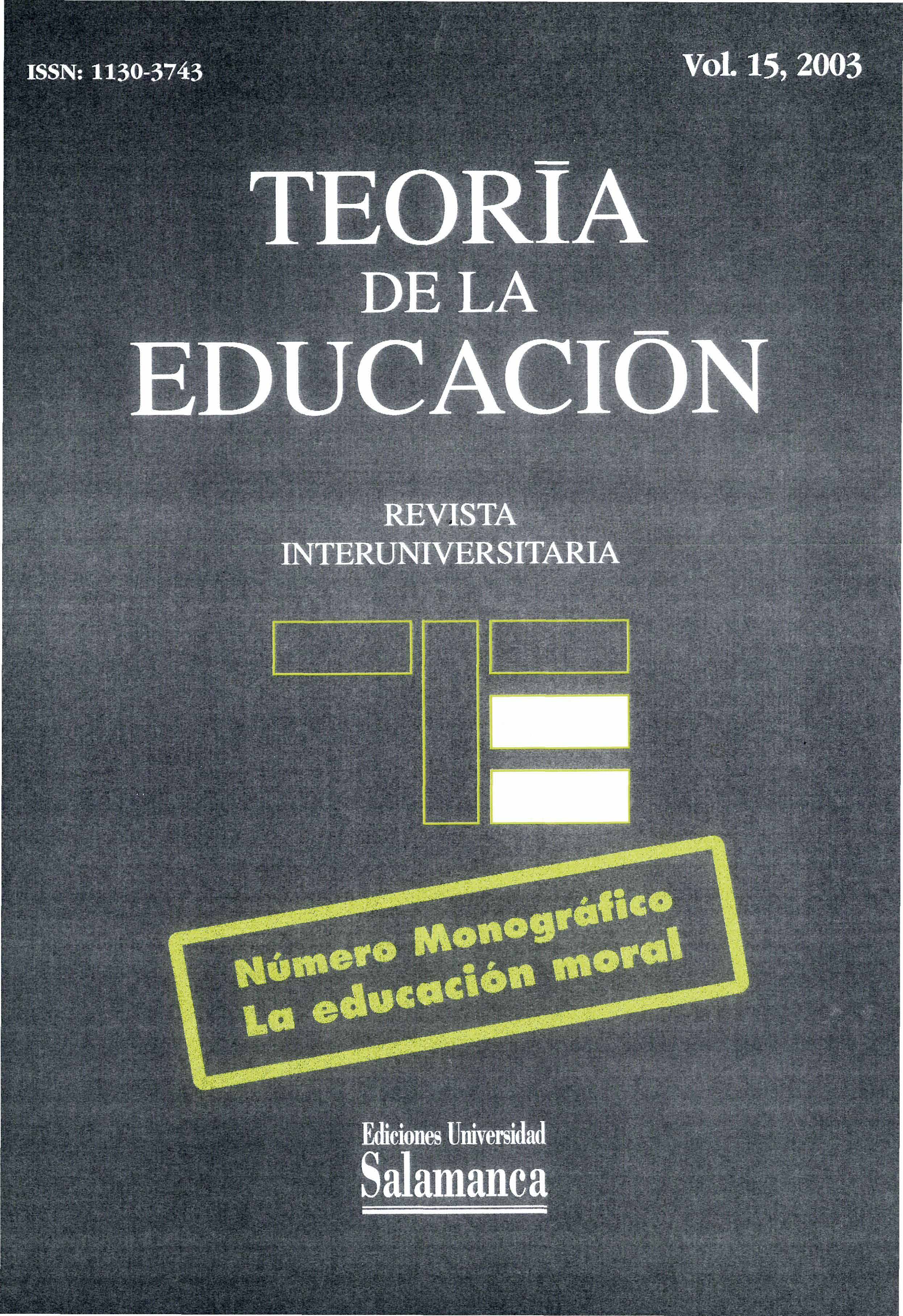                         Ver Vol. 15 (2003): La educación moral
                    