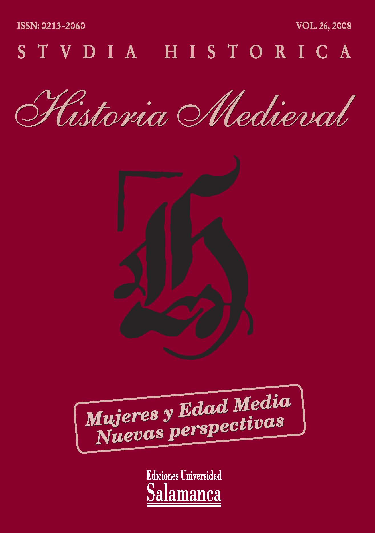                         Ver Vol. 26 (2008): Mujeres y Edad Media: nuevas perspectivas
                    